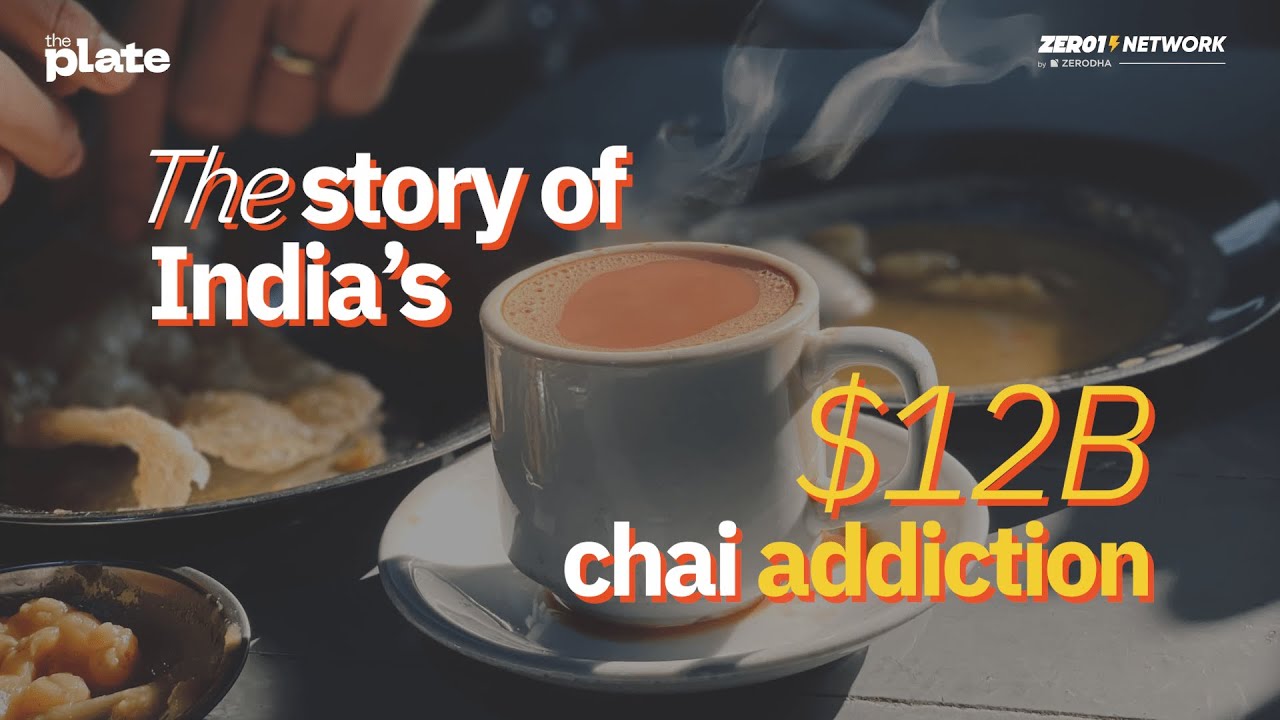 The Chai Story | How tea became India's national drink