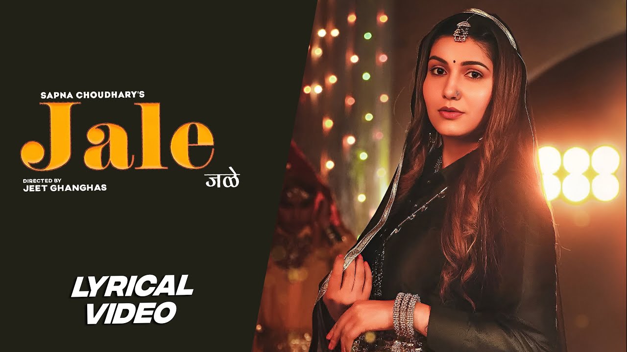 Jale (Lyrical Video) | Sapna Choudhary | Shiva Choudhary | New Haryanvi Songs Haryanavi 2025