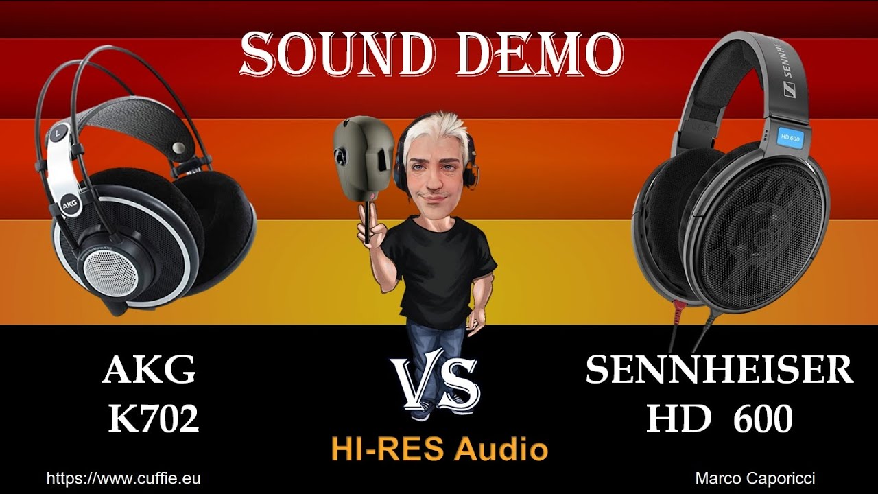 Akg K702 VS Sennheiser HD600 - SOUND DEMO