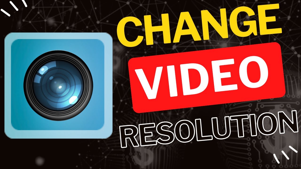 How to Change to High-Quality Video Resolution on Android