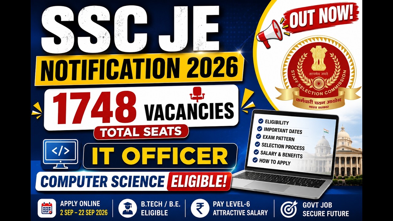 SSC JE 2026 Notification Out | CSE/IT Students Must Check | 1748 Vacancies