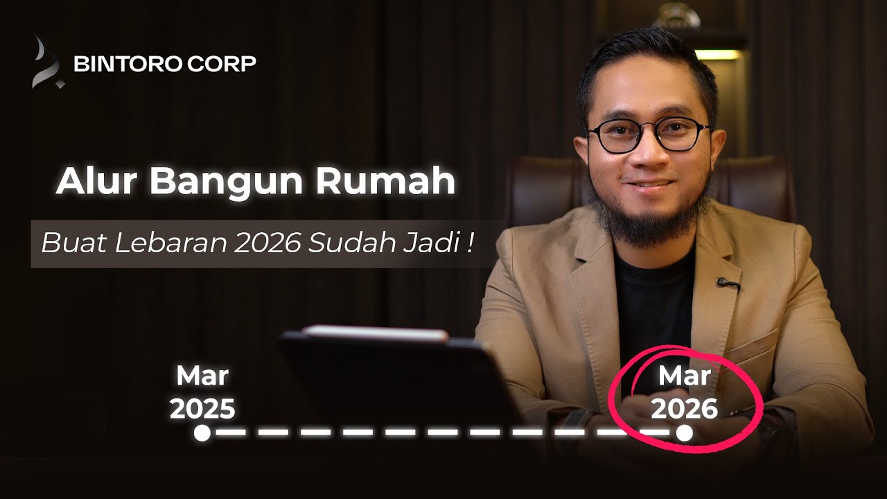 WAJIB NONTON SEBELUM BANGUN RUMAH  | Proses Alur Bangun Rumah