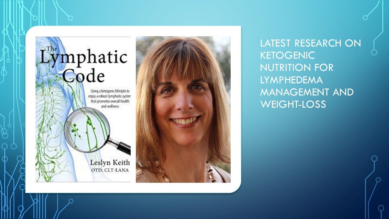 What is the best diet for Lymphedema?