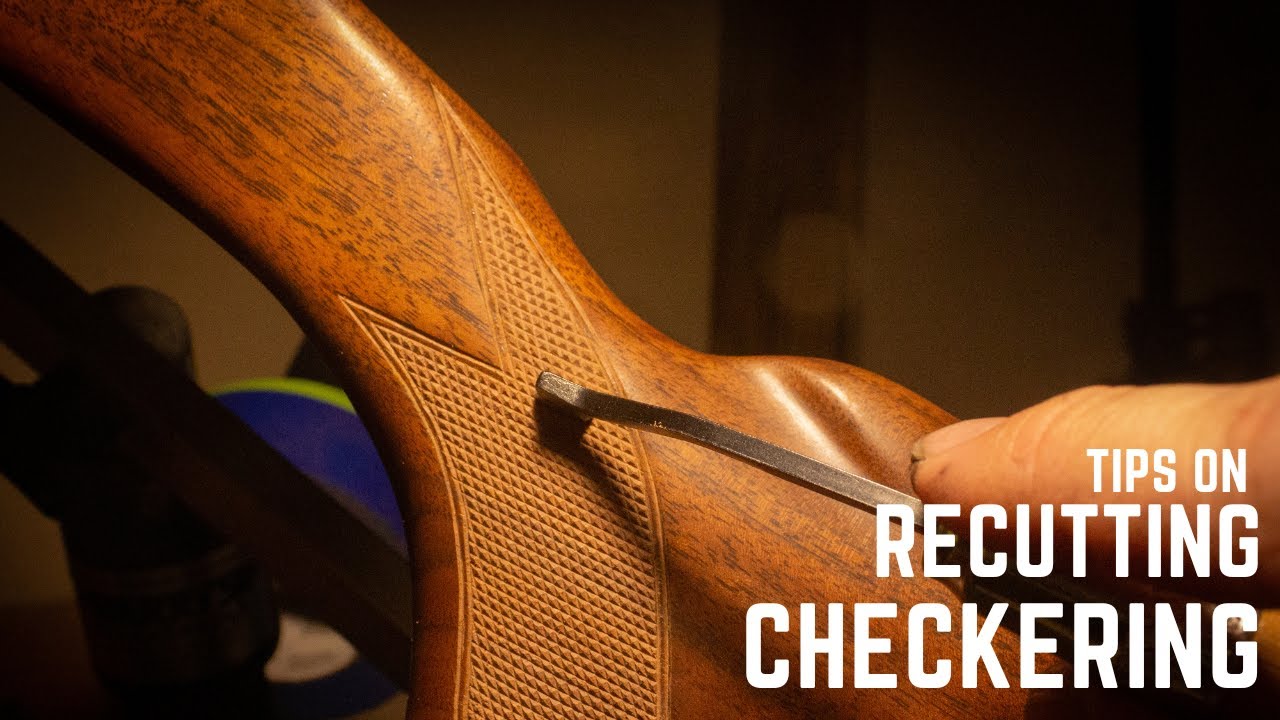 Tips on Recutting Checkering