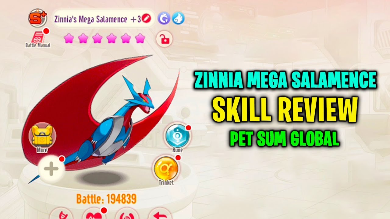 ZINNIA'S MEGA SALAMENCE SKILL REVIEW 💀 | PET SUM GLOBAL