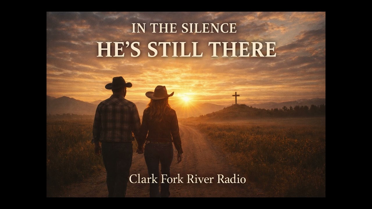 In the Silence, He’s Still There | Southern Country Gospel Duet | Clark Fork River Radio