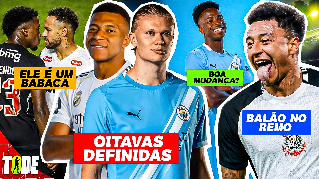 OITAVAS DA CHAMPIONS DEFINIDAS l CITY QUER VINI JR l LINGARD NO TIMÃO l NEYMAR MALUCO COM T. MENDES