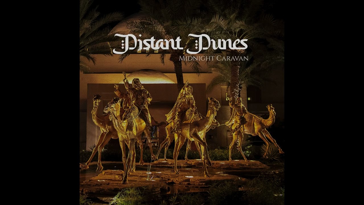 Midnight Caravan - Distant Dunes (Official Audio | Psychedelic Desert Funk & Anatolian Groove)