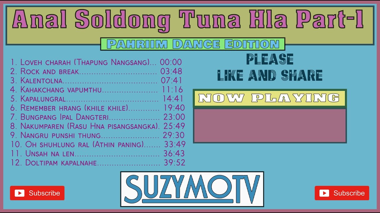 Anal Soldong Tuna Hla Part-1 | Pahriim Dance Edition | SuzymoTV