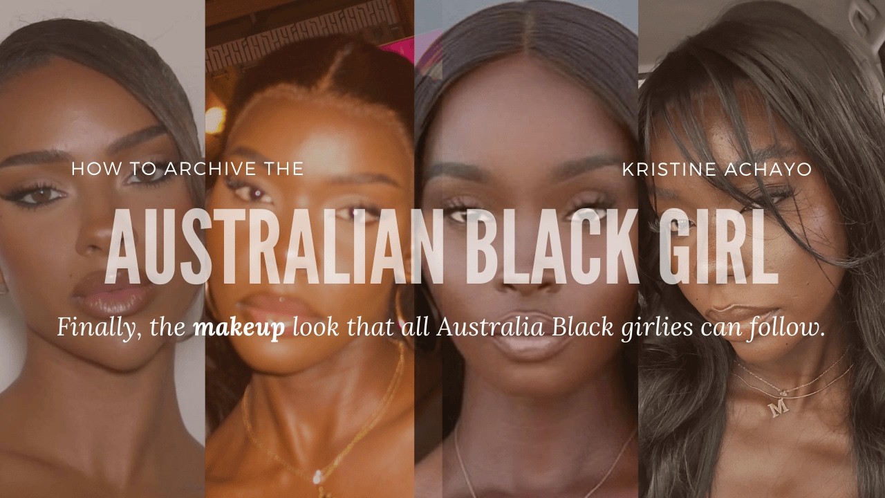 Aussie Black Girl Makeup - Finally, a makeup look for Australian Black girls that eats every time!