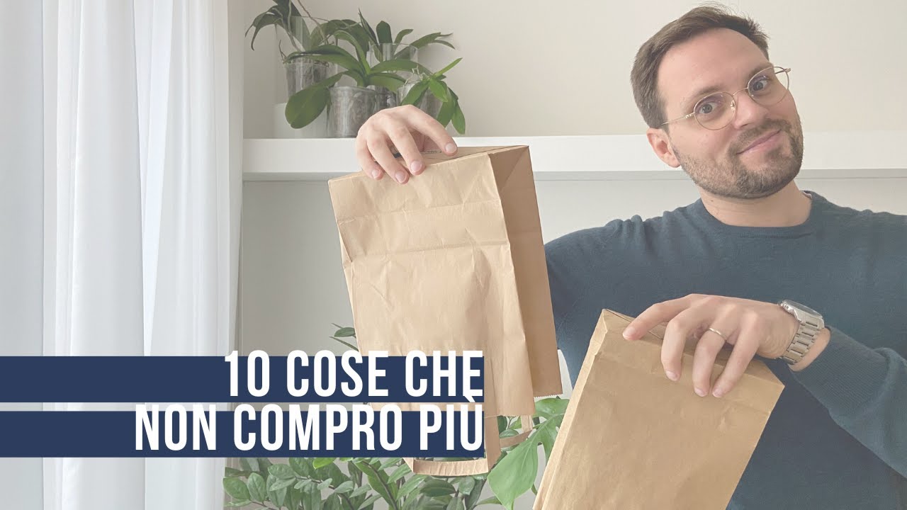 10 cose che non compro più