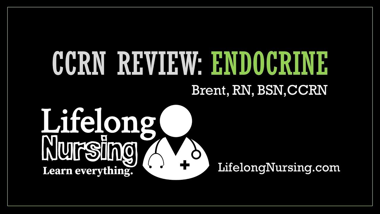 CCRN Endocrine Review Video