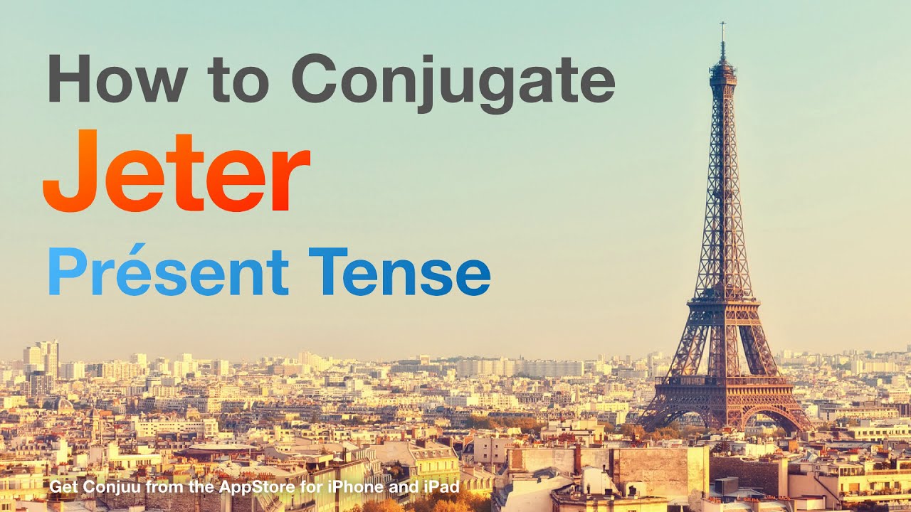 How to conjugate Jeter (