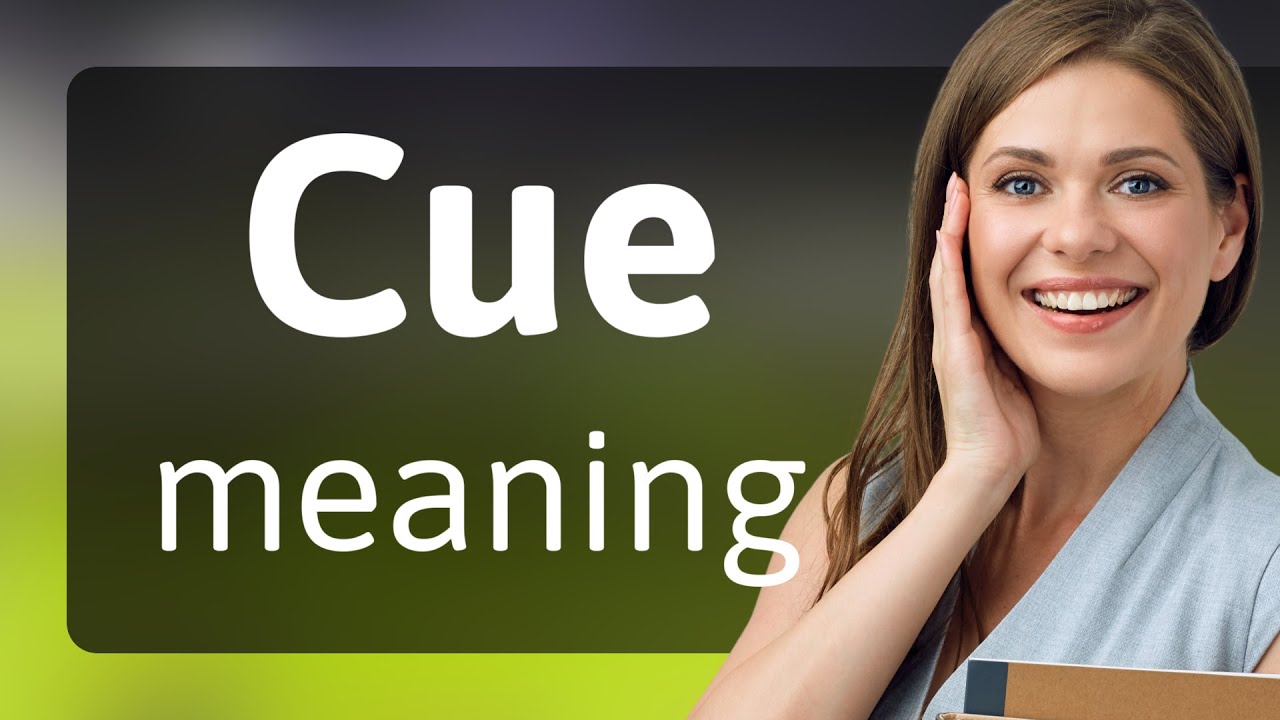 Cue • определение CUE
