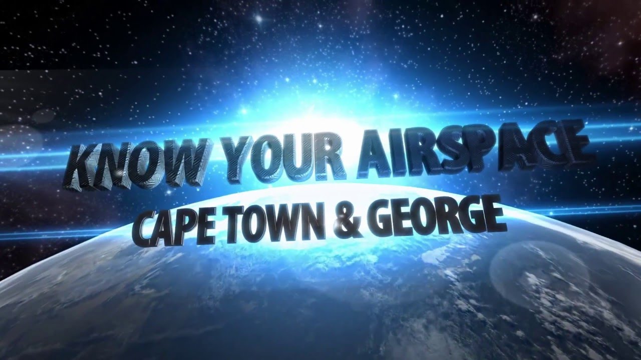 Know your Airspace - Cape Town and George