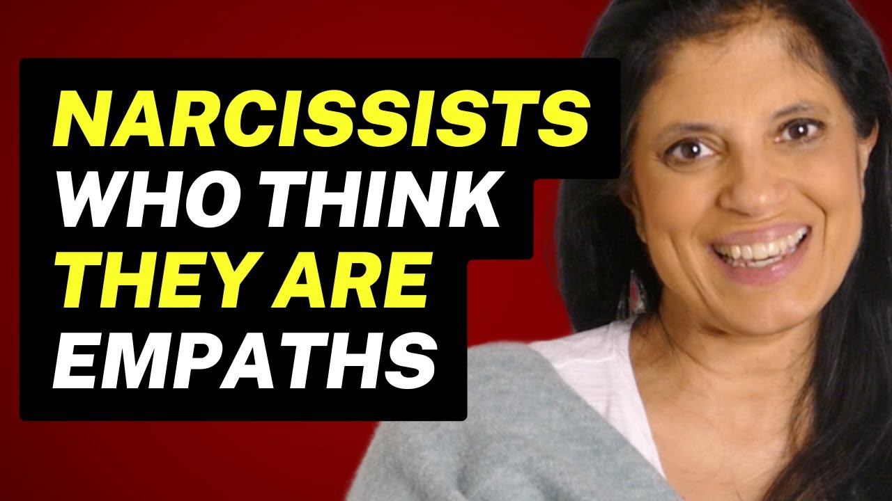 DEALING WITH narcissists who think they are empathic