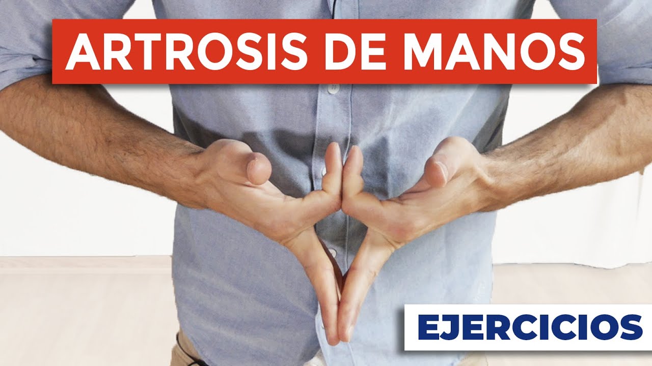 Ejercicios para ALIVIAR la ARTROSIS de Manos y de Dedos