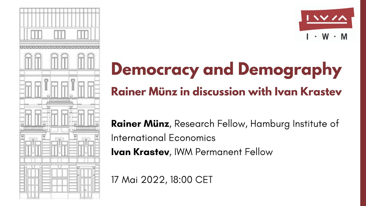Democracy and Demography - Rainer Münz in discussion with Ivan Krastev