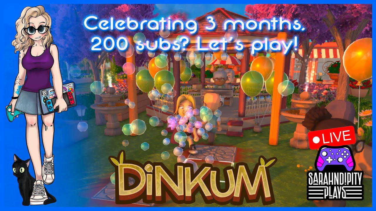 It's a party! 3 Months on YT, 200 subs? - Let's celebrate by playing Dinkum