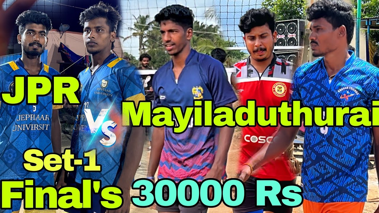 ||Finals|| Set-1 || Mayiladuthurai 🆚 JPR University||