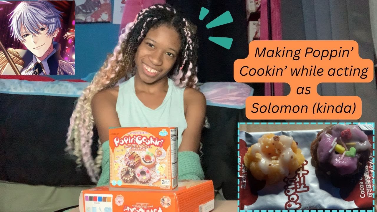 I Try Poppin' Cookin' for the First Time (in character... kinda)