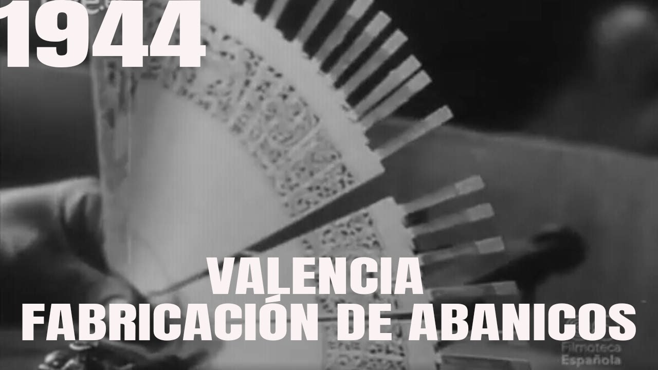 1944 -FABRICACIÓN DE ABANICOS EN VALENCIA