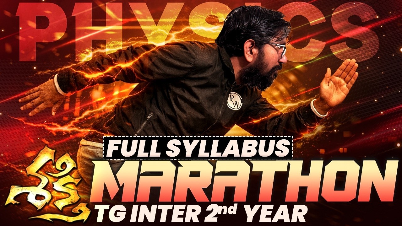 TG Inter 2nd Year Physics Full Syllabus Marathon 2026 | Complete Exam Preparation