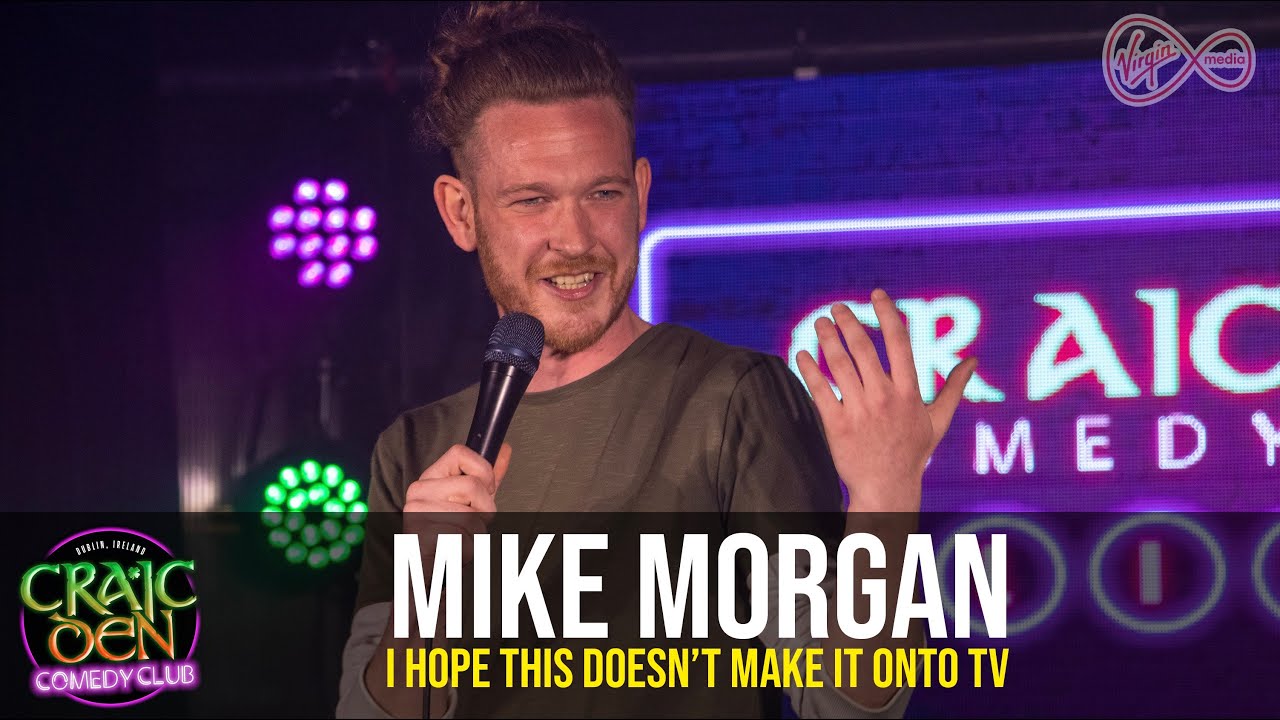 Mike Morgan | I Hope This Doesn't Make It Onto TV