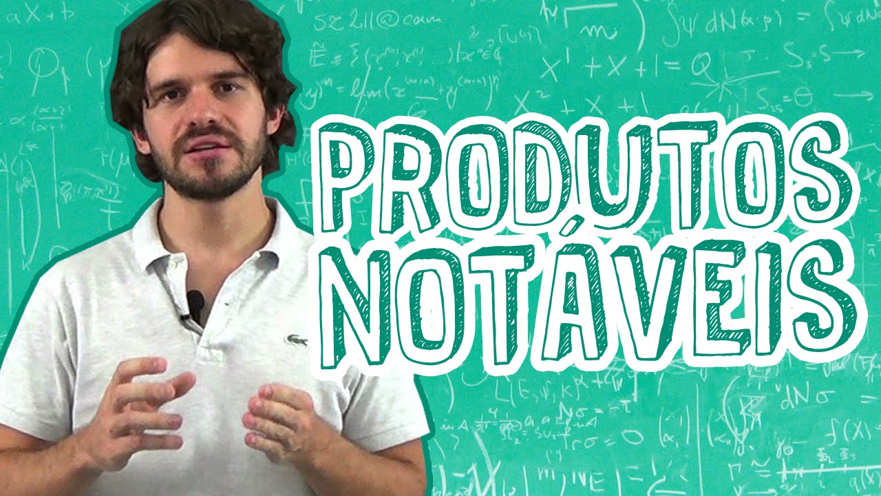 Aula Matemática - Fatoração Algébrica - Produtos Notáveis - STOODI