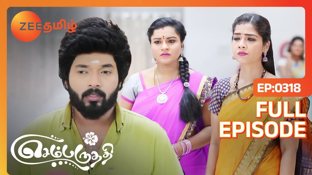 ஆதி தன் முடிவை எடுப்பானா? | Sembaruthi | Full Ep - 318 | Zee Tamil