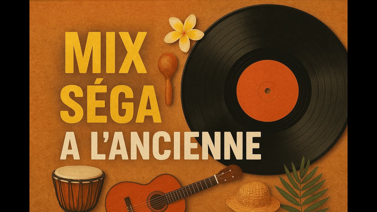 🔥 Mix Séga à l’Ancienne | Dernier Mix de l’Été 2025 🌴🎶