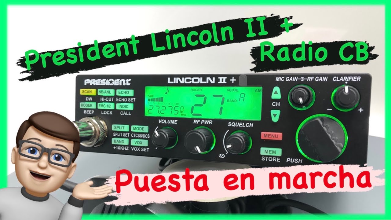 President Lincoln II + CB radio | Puesta en marcha  | Review y funcionamiento | Modification
