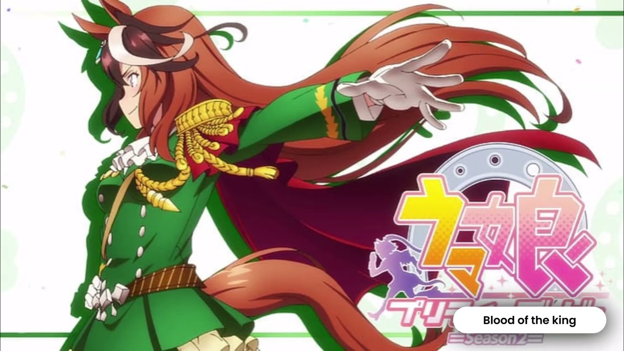 Symboli Rudolf - Uma Musume - Song - FanMade - [Blood of the King]