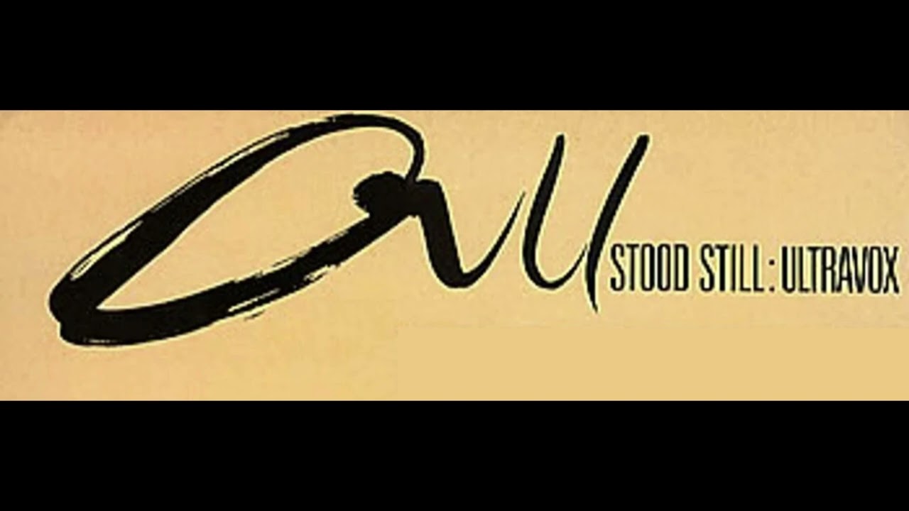 Ultravox all stood still M