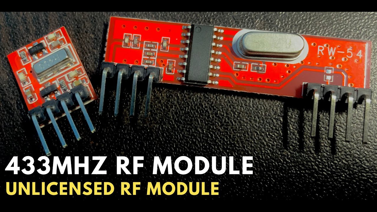 433MHz RF Transmitter and Receiver - The Unlicensed Frequency Band Module