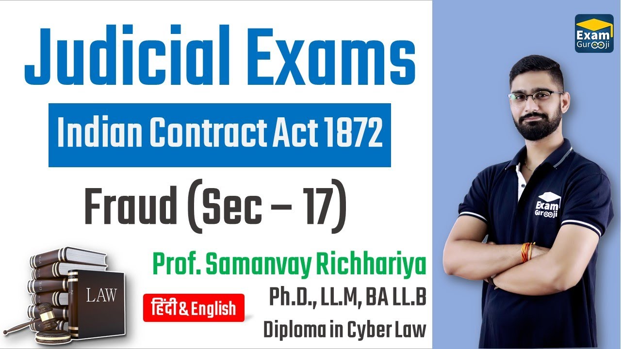 Indian Contract Act 1872 | Fraud | Sec 17 | MPCJ, CGCJ, ADPO, UPCJ, UPPCS, CS, CA