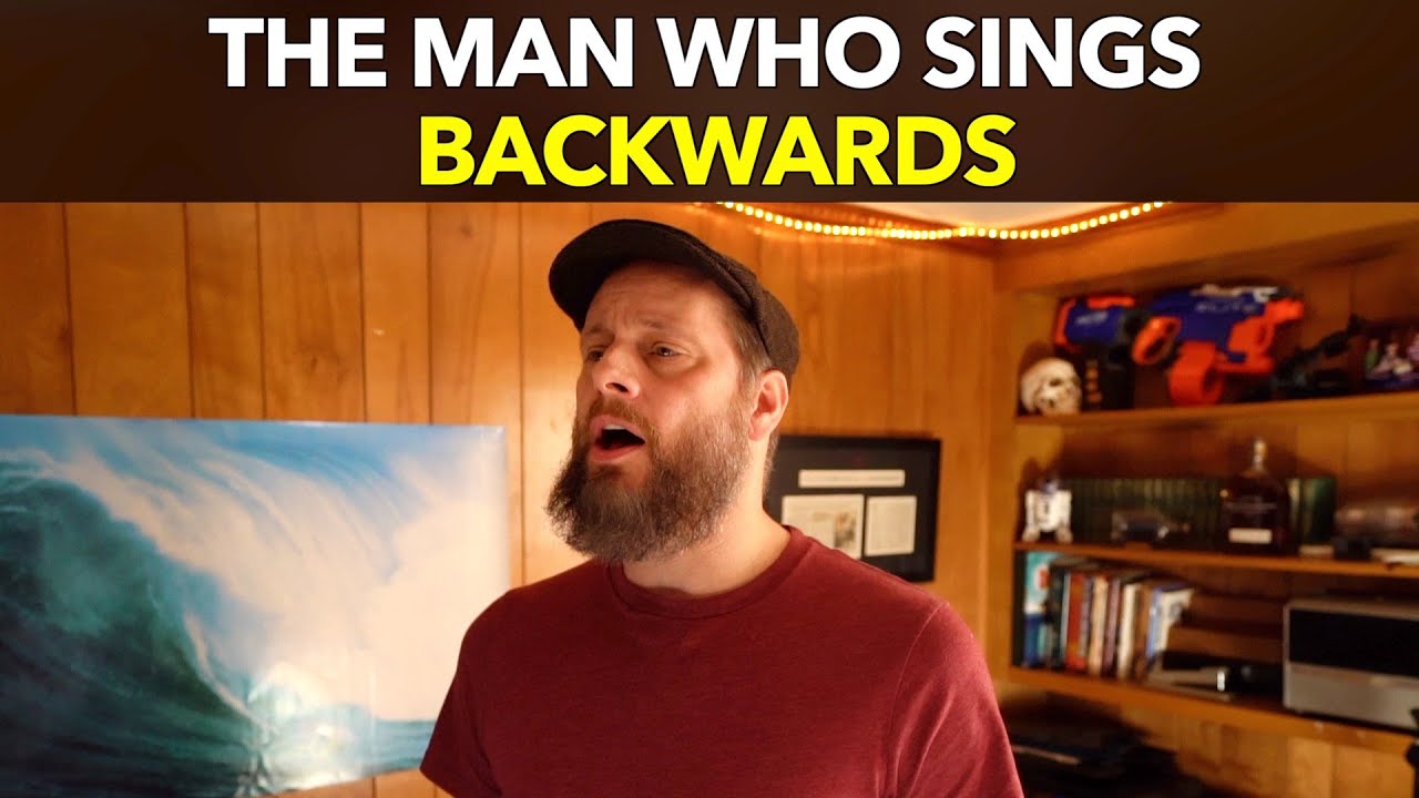 The Man Who Sings Backwards