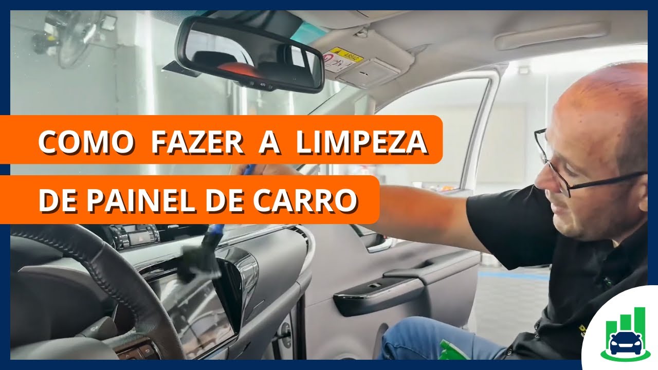 Aprenda como Limpar Painel de Carro