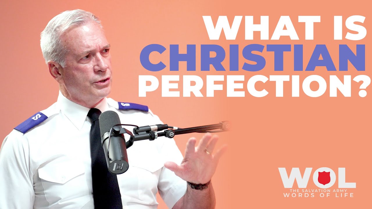 What is Christian Perfection?