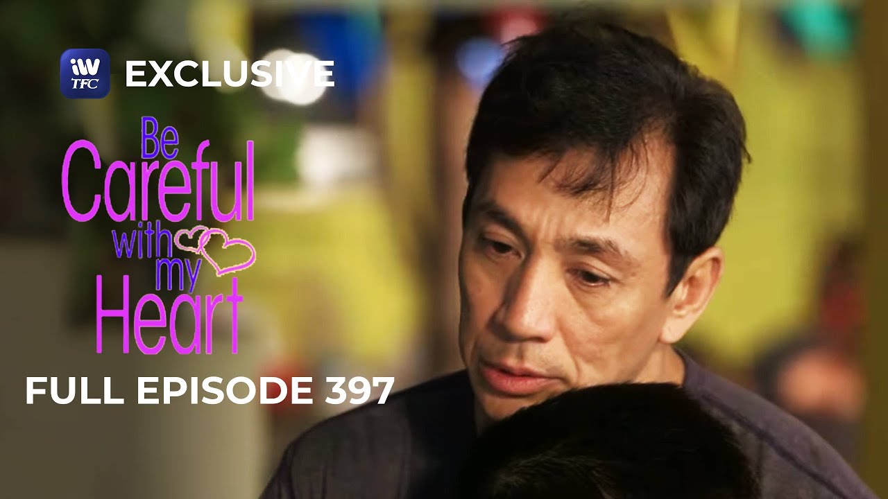 Full Episode 397 | Be Careful With My Heart