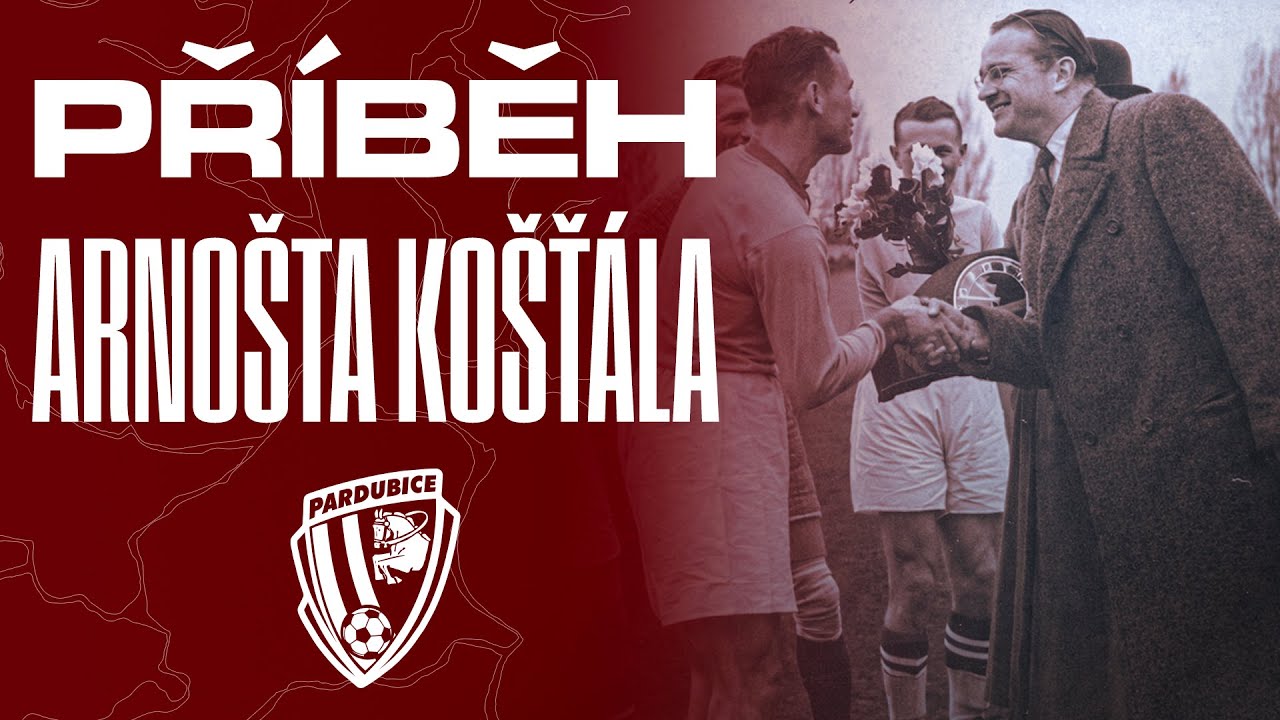 PŘÍBĚH NEJVĚTŠÍHO MECENÁŠE PARDUBICKÉHO SPORTU | ARNOŠT KOŠŤÁL