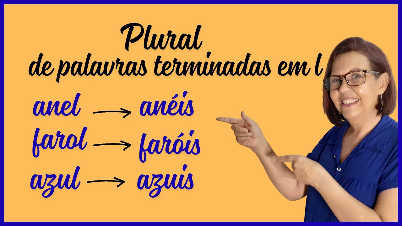 🔤 Plural das Palavras Terminadas em L: Você Nunca Mais Vai Errar! 😍📚