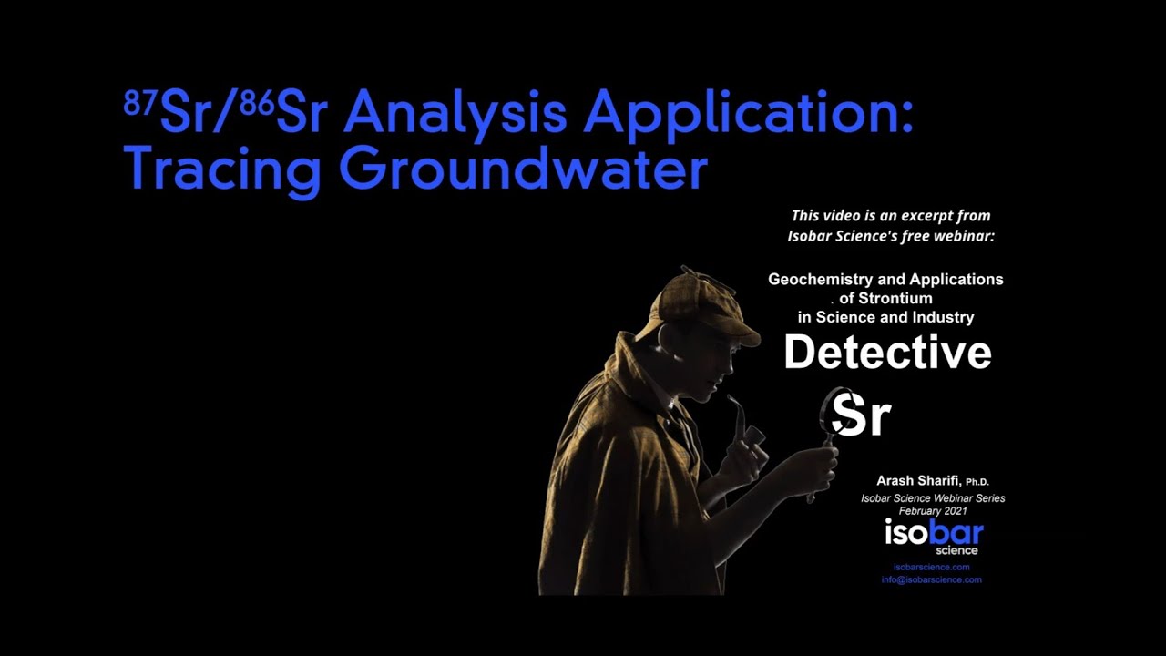 Tracing Groundwater by Strontium Isotopes Analysis