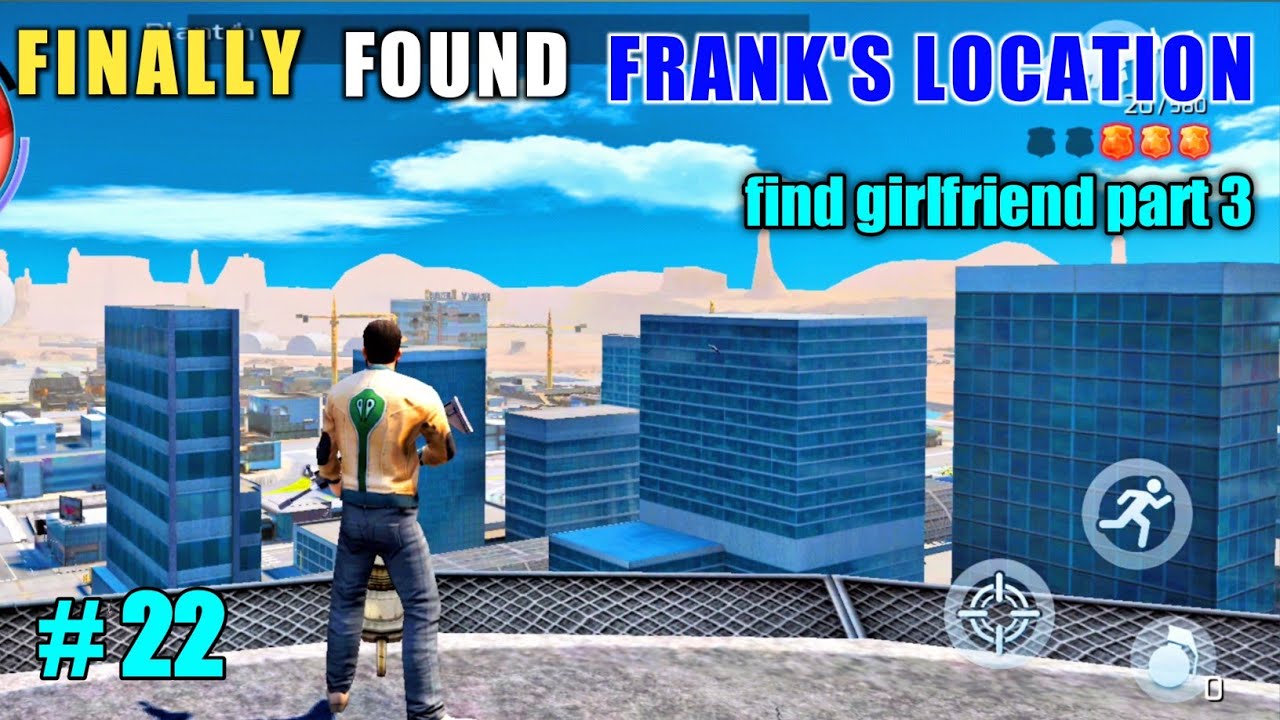 FINALLY FOUND FRANK'S LOCATION|| FOUND MY KIDNAPPED GIRLFRIEND||part 3