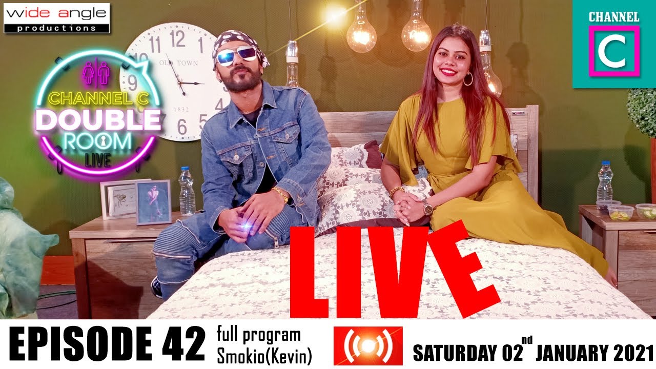 CHANNEL C DOUBLE ROOM LIVE WITH SMOKIO EP 42