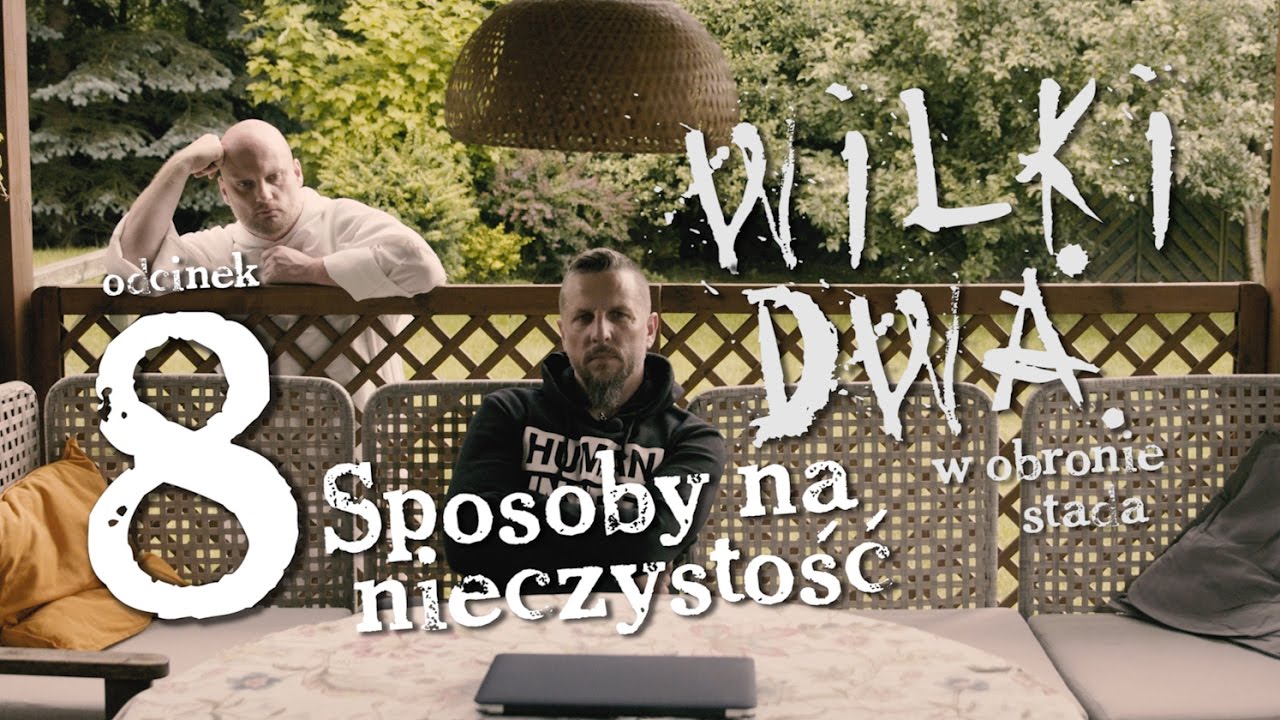WILKI DWA [#8] Sposoby na nieczystość [PL\ENG]