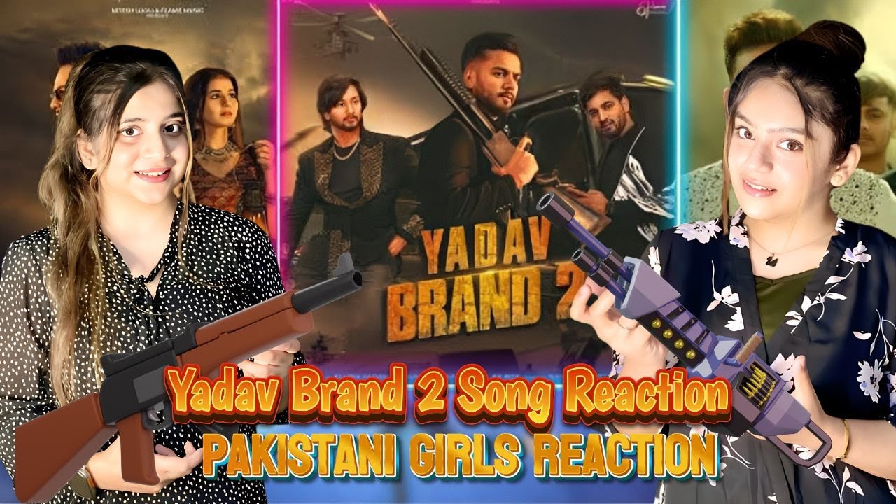 Elvish yadav - Yadav Brand 2 | Sunny Yaduvanshi | Ak Rok | Pakistani girls Reaction #elvishyadav