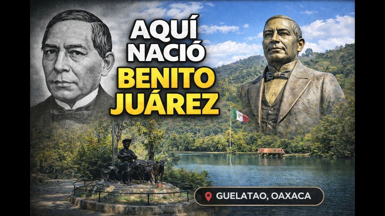 San Pablo Guelatao, Oaxaca: El Pueblo Donde Nació Benito Juárez, Historia de México