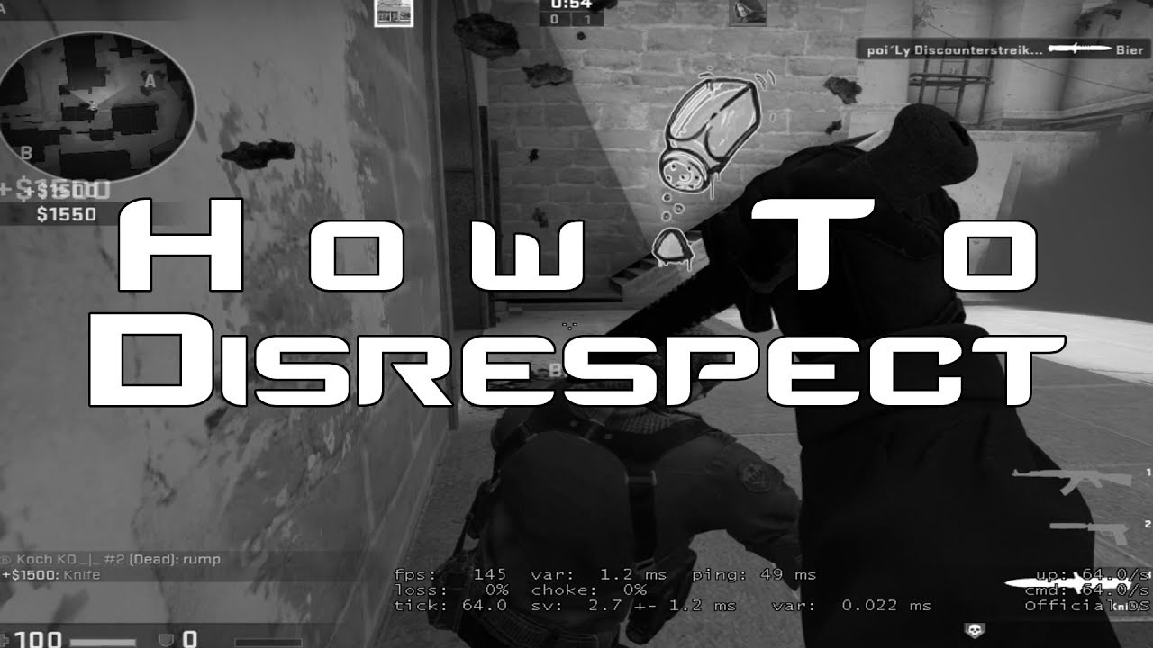 How To Disrespect Your Enemy - CS:GO | little mc t