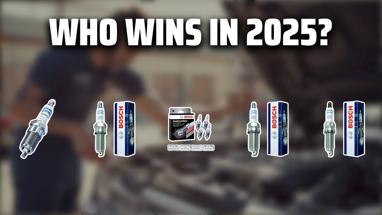 The Top 5 Best Bosch Spark Plug in 2025 - Must Watch Before Buying!